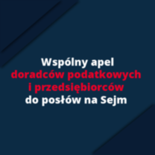 Apel doradców podatkowych i organizacji przedsiębiorców